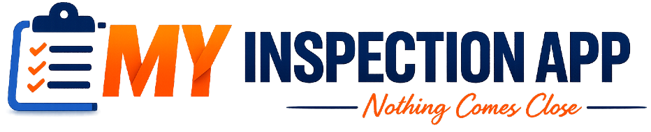 Nothing Comes Close to My Inspection App